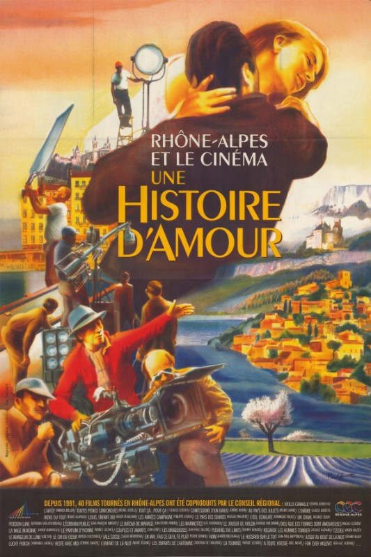 Affiche - RHONE-ALPES ET LE CINEMA UNE HISTOIRE D'AMOUR - 120x160cm
