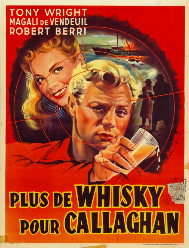 Repro 30x40cm - PLUS DE WHISKY POUR CALLAGHAN - Belge