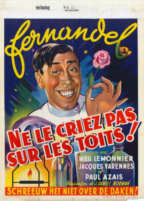 Affiche - NE LE CRIEZ PAS SUR LES TOITS - Ressortie 36x56cm