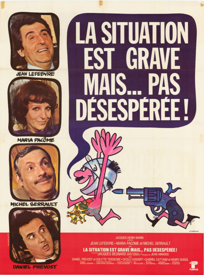 Affiche - SITUATION EST GRAVE, MAIS PAS DESESPEREE (la) - 120x160cm