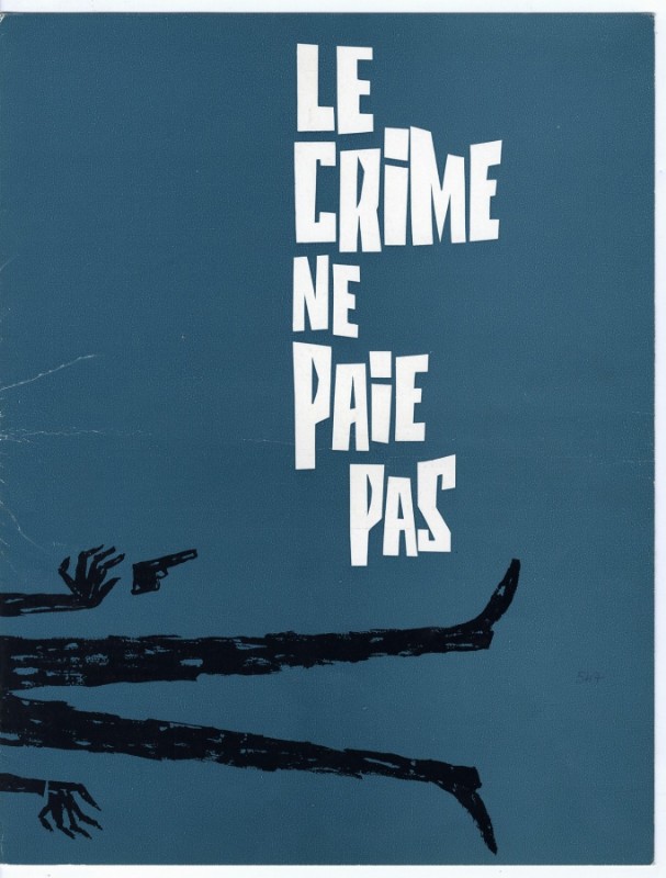 Dossier de Presse - CRIME NE PAIE PAS (le)