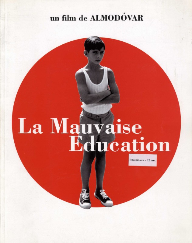 Dossier de Presse - MAUVAISE EDUCATION (la)