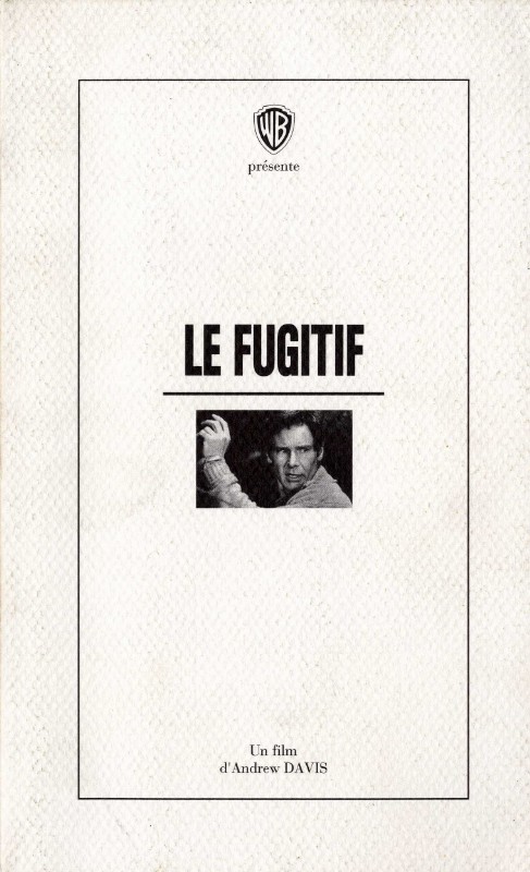 Dossier de Presse - FUGITIF (le)