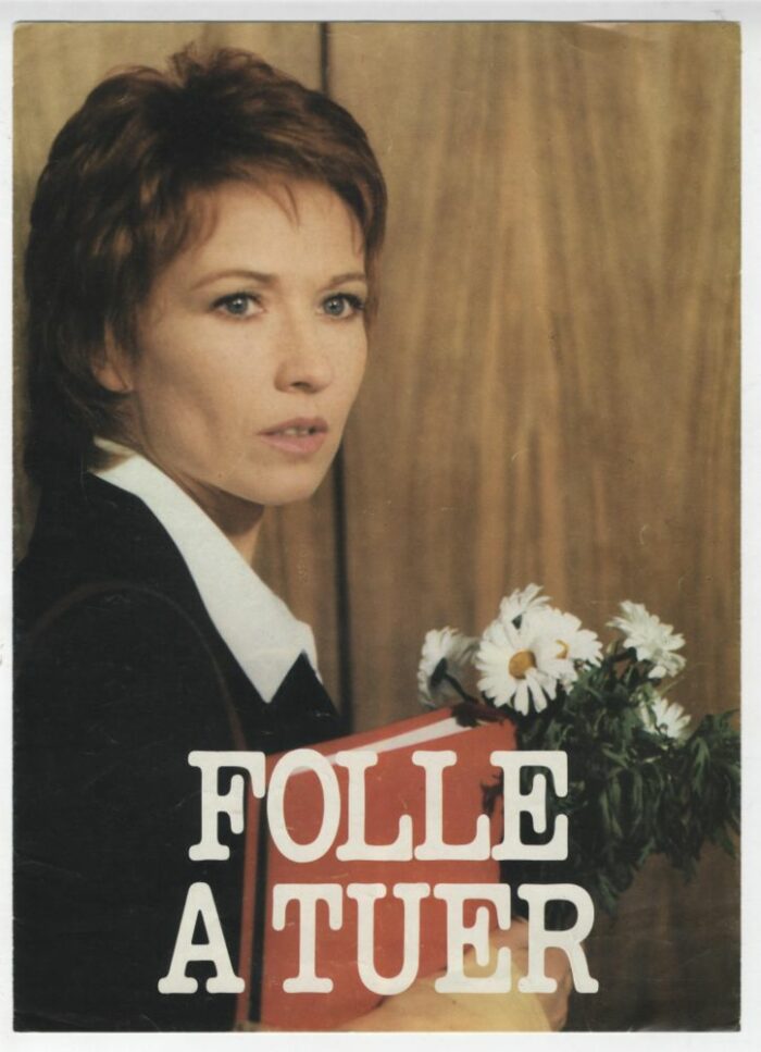 Dossier de Presse - FOLLE A TUER
